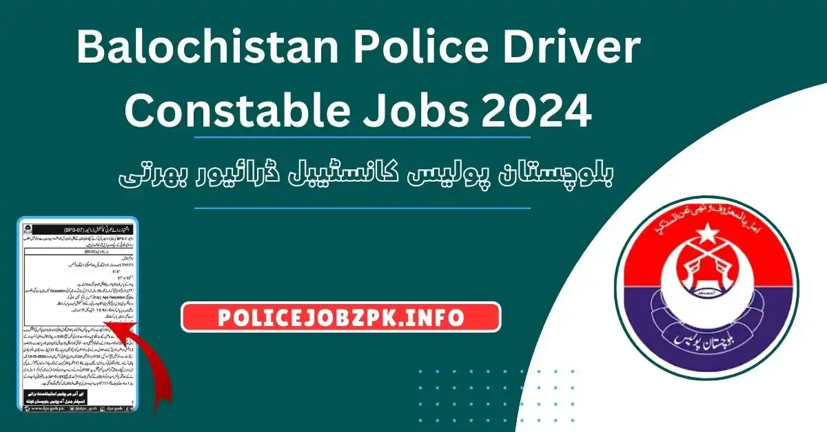 Driver Constable Jobs in Balochistan Police 2024